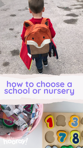 How to choose a Nursery or School