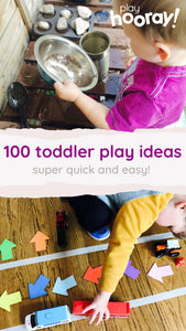 100 toddler play ideas